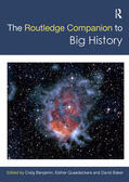 Benjamin / Quaedackers / Baker |  The Routledge Companion to Big History | Buch |  Sack Fachmedien