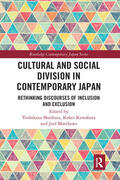 Matthews / Shiobara / Kawabata |  Cultural and Social Division in Contemporary Japan | Buch |  Sack Fachmedien