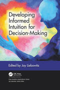 Liebowitz |  Developing Informed Intuition for Decision-Making | Buch |  Sack Fachmedien