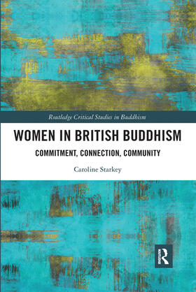 Starkey | Women in British Buddhism | Buch | 978-1-03-209087-0 | sack.de