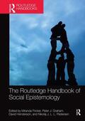 Henderson / Fricker / Graham |  The Routledge Handbook of Social Epistemology | Buch |  Sack Fachmedien