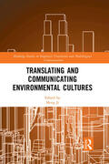 Ji |  Translating and Communicating Environmental Cultures | Buch |  Sack Fachmedien