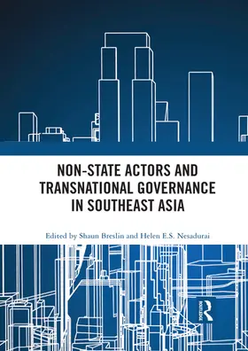 Breslin / Nesadurai |  Non-State Actors and Transnational Governance in Southeast Asia | Buch |  Sack Fachmedien