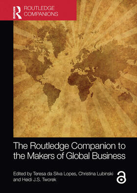 Lubinski / da Silva Lopes / Tworek | The Routledge Companion to the Makers of Global Business | Buch | 978-1-03-209137-2 | sack.de