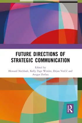 Nothhaft / Werder / Ver¿i¿ |  Future Directions of Strategic Communication | Buch |  Sack Fachmedien