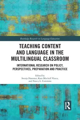 Hammer / Viesca / Commins |  Teaching Content and Language in the Multilingual Classroom | Buch |  Sack Fachmedien