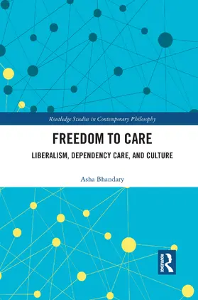 Bhandary |  Freedom to Care | Buch |  Sack Fachmedien