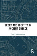 Papakonstantinou |  Sport and Identity in Ancient Greece | Buch |  Sack Fachmedien