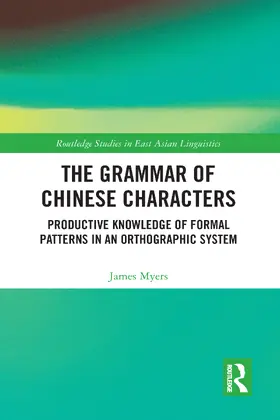 Myers |  The Grammar of Chinese Characters | Buch |  Sack Fachmedien