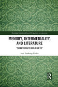 Tanderup Linkis |  Memory, Intermediality, and Literature | Buch |  Sack Fachmedien