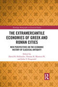 Hollander / Blanton IV / Fitzgerald |  The Extramercantile Economies of Greek and Roman Cities | Buch |  Sack Fachmedien