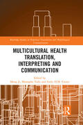 Ji / Taibi / Crezee |  Multicultural Health Translation, Interpreting and Communication | Buch |  Sack Fachmedien