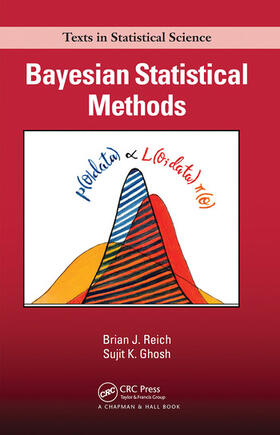 Reich / Ghosh | Bayesian Statistical Methods | Buch | 978-1-03-209318-5 | sack.de