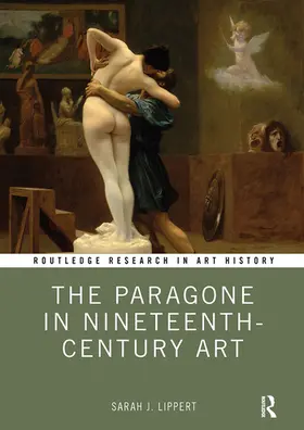 Lippert |  The Paragone in Nineteenth-Century Art | Buch |  Sack Fachmedien