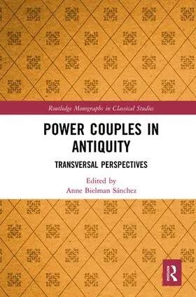 Bielman Sánchez |  Power Couples in Antiquity | Buch |  Sack Fachmedien