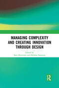 Miettinen / Sarantou |  Managing Complexity and Creating Innovation through Design | Buch |  Sack Fachmedien