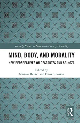 Reuter / Svensson |  Mind, Body, and Morality | Buch |  Sack Fachmedien