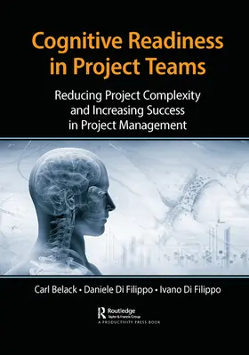 Belack / Di Filippo |  Cognitive Readiness in Project Teams | Buch |  Sack Fachmedien