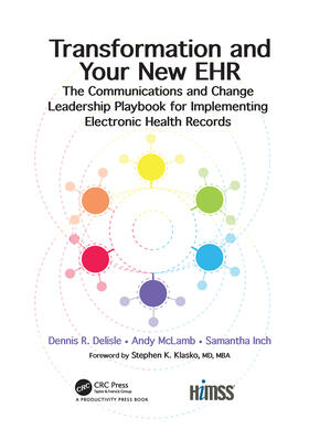 Delisle / McLamb / Inch | Transformation and Your New EHR | Buch | 978-1-03-209397-0 | sack.de