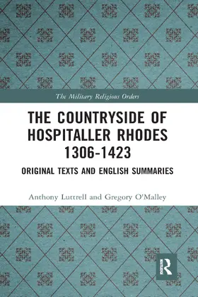 Luttrell / O'Malley |  The Countryside Of Hospitaller Rhodes 1306-1423 | Buch |  Sack Fachmedien