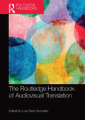 Perez-Gonzalez / Pérez-González |  The Routledge Handbook of Audiovisual Translation | Buch |  Sack Fachmedien
