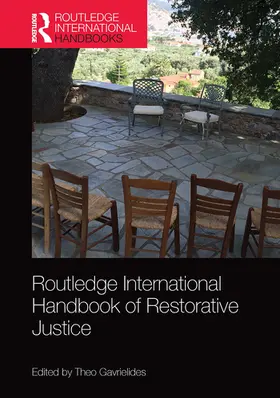 Gavrielides | Routledge International Handbook of Restorative Justice | Buch | 978-1-032-09502-8 | www.sack.de