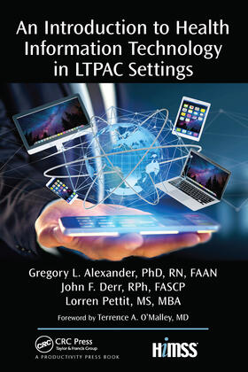 Alexander / John / Pettit | An Introduction to Health Information Technology in LTPAC Settings | Buch | 978-1-03-209506-6 | sack.de