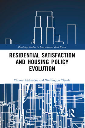 Aigbavboa / Thwala | Residential Satisfaction and Housing Policy Evolution | Buch | 978-1-03-209509-7 | sack.de