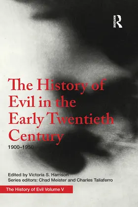 Harrison |  The History of Evil in the Early Twentieth Century | Buch |  Sack Fachmedien