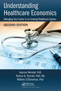 Wendel / Wendel, PHD / Serratt Rn |  Understanding Healthcare Economics | Buch |  Sack Fachmedien