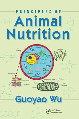 Wu |  Principles of Animal Nutrition | Buch |  Sack Fachmedien