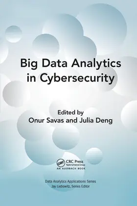 Savas / Deng |  Big Data Analytics in Cybersecurity | Buch |  Sack Fachmedien