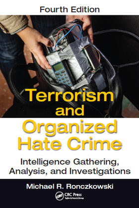 Ronczkowski |  Terrorism and Organized Hate Crime | Buch |  Sack Fachmedien