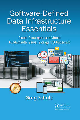 Schulz | Software-Defined Data Infrastructure Essentials | Buch | 978-1-03-209676-6 | sack.de