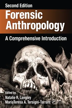Langley / Tersigni-Tarrant |  Forensic Anthropology | Buch |  Sack Fachmedien