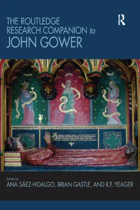 Saez-Hidalgo / Gastle / Yeager | The Routledge Research Companion to John Gower | Buch | 978-1-032-09699-5 | sack.de