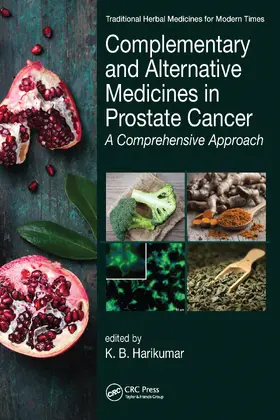 Harikumar |  Complementary and Alternative Medicines in Prostate Cancer | Buch |  Sack Fachmedien
