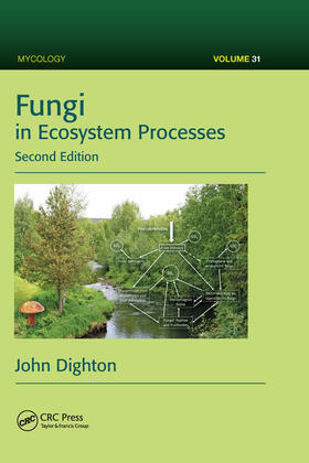 Dighton | Fungi in Ecosystem Processes | Buch | 978-1-03-209803-6 | sack.de