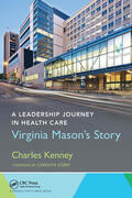 Kenney |  A Leadership Journey in Health Care | Buch |  Sack Fachmedien