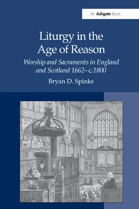Spinks |  Liturgy in the Age of Reason | Buch |  Sack Fachmedien