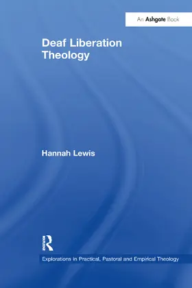 Lewis |  Deaf Liberation Theology | Buch |  Sack Fachmedien