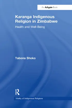 Shoko |  Karanga Indigenous Religion in Zimbabwe | Buch |  Sack Fachmedien