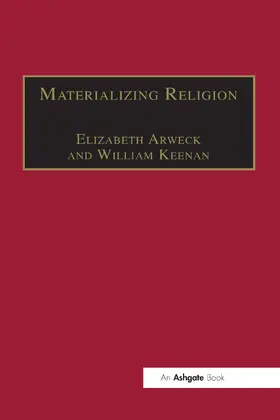 Keenan / Arweck | Materializing Religion | Buch | 978-1-032-09979-8 | www.sack.de