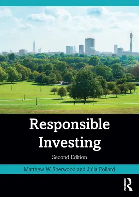 Sherwood / Pollard |  Responsible Investing | Buch |  Sack Fachmedien