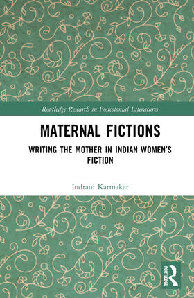 Karmakar |  Maternal Fictions | Buch |  Sack Fachmedien