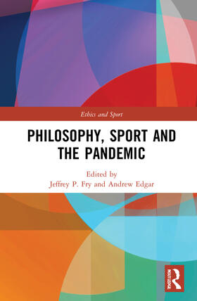 Fry / Edgar | Philosophy, Sport and the Pandemic | Buch | 978-1-03-210213-9 | sack.de
