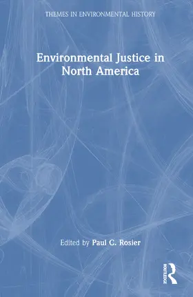 Rosier |  Environmental Justice in North America | Buch |  Sack Fachmedien