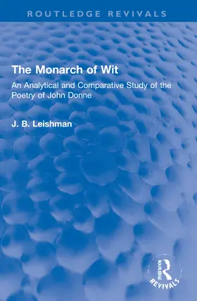 Leishman |  The Monarch of Wit | Buch |  Sack Fachmedien