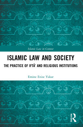 Yakar |  Islamic Law and Society | Buch |  Sack Fachmedien