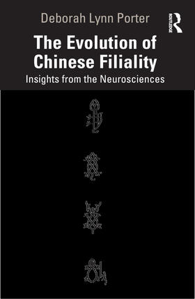 Porter | The Evolution of Chinese Filiality | Buch | 978-1-032-10396-9 | sack.de